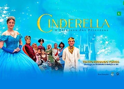 Cinderella - A Princesa das Princesas