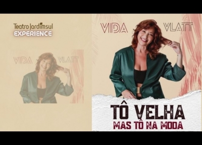 Tô Velha, Mas Tô Na Moda - O Stand-up da Terceira Idade