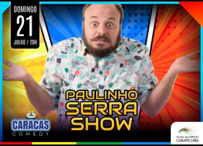 Paulinho Serra Show