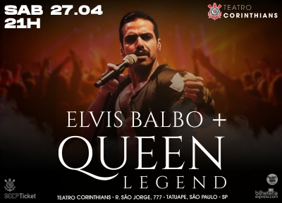 Elvis Balbo e Queen Legend - Tributo a Freddie Mercury e Queen