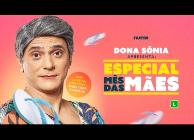 Glauber Cunha - Dona Snia - Especial Dia das Mes