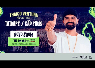 Thiago Ventura - Novo Show - Tatuap
