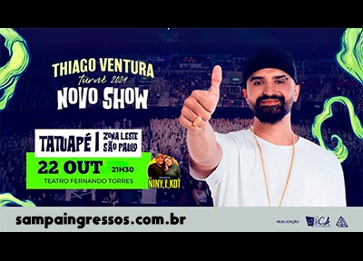 Thiago Ventura - Novo Show - Tatuap