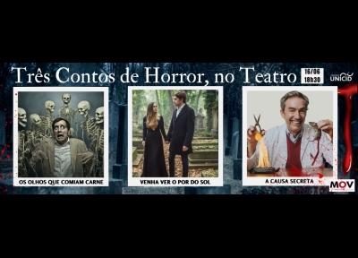 Trs Contos De Horror, No Teatro