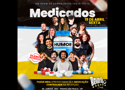 Medicados - Um Show De Comediantes Tarja Preta