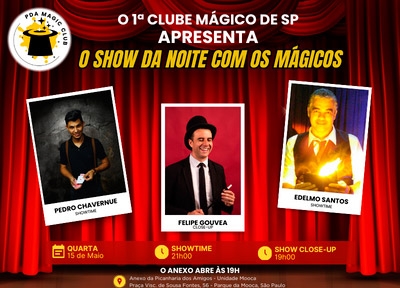O Show dos Mgicos da Noite - Sanny Machado | Paolo Demitri | Paulo Mgico