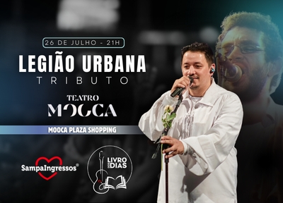 E Depois do Começo: Um Tributo à Legião Urbana