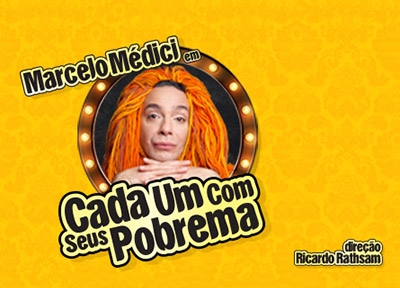 Marcelo Mdici em Cada um com Seus Pobrema