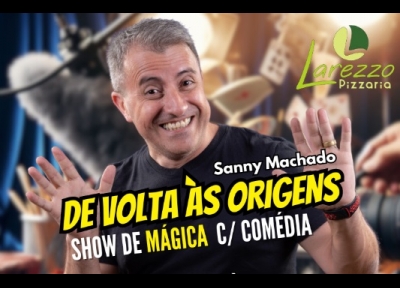 Sanny Machado Mágica com Comédia