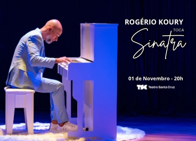 Rogério Koury toca Frank Sinatra
