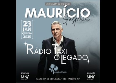 Maurício Gasperini - Rádio Taxi: O Legado - Tatuapé