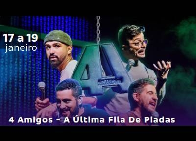 4 Amigos - A ltima Fila de Piadas