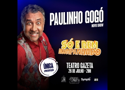 Paulinho Gog em S e Bem Acompanhado