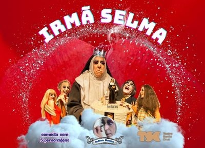 Irm Selma no Teatro Santa Cruz