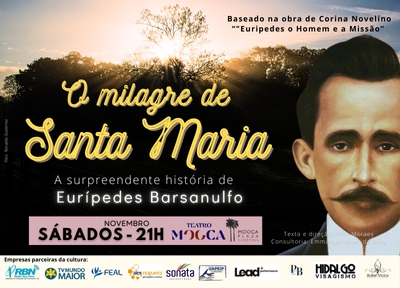 O Milagre de Santa Maria - Eurpedes Barsanulfo