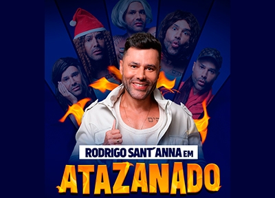 Atazanado com Rodrigo SantAnna