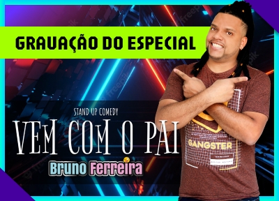 Vem com o Pai - Bruno Ferreira