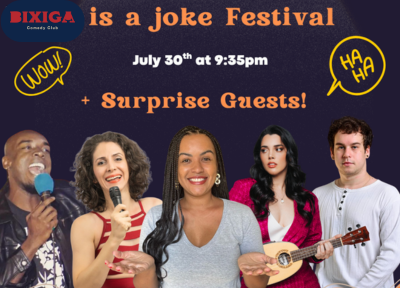 Bixiga is a joke Festival - Show de Stand Up Comedy 100% em inglês