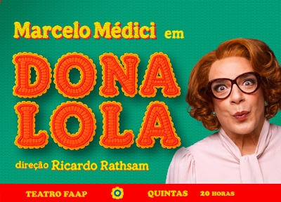 Marcelo Mdici em Dona Lola