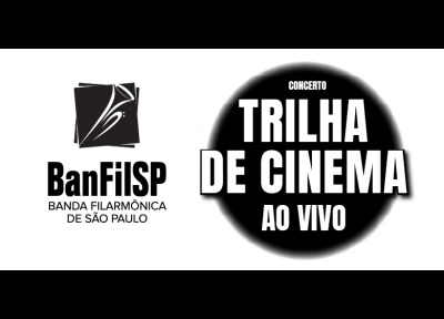 Concerto Trilha de Cinema ao Vivo