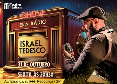 Israel Tedesco - Show Era Rdio