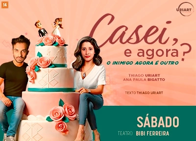 imagem ilustrativa espet�culo Casei, E Agora?