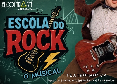 Escola do Rock, O Musical no Teatro Mooca