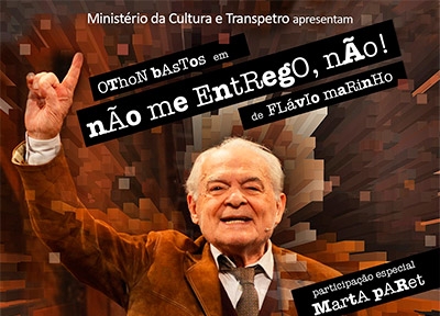 Othon Bastos - No me Entrego, no
