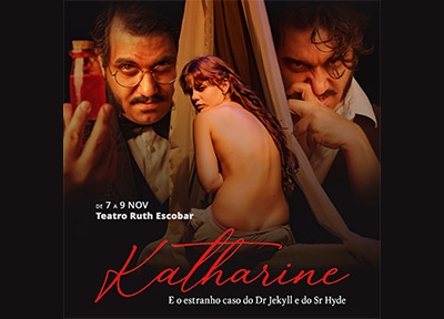 Katharine: O Estranho Caso do Dr. Jekyll e Sr. Hyde