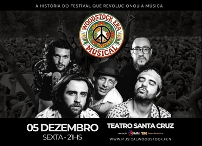 Woodstock Era - Musical no Teatro Santa Cruz