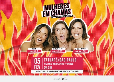 imagem representativa do espet�culo Mulheres em Chamas - Tatuap�