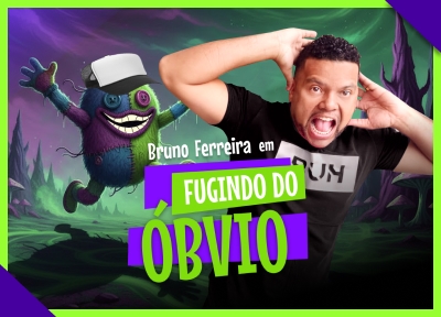 imagem representativa do espet�culo Fugindo do �bvio com Bruno Ferreira