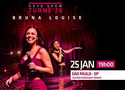 imagem representativa do espet�culo Bruna Louise - Novo Show: Turn� 2026 - Tatuap�