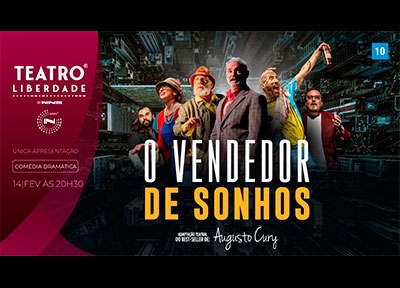 O Vendedor de Sonhos - Teatro Liberdade
