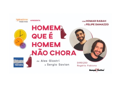 imagem representativa do espet�culo Homem Que � Homem N�o Chora