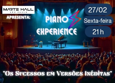 imagem representativa do espet�culo Piano Experience - Os Sucessos em Vers�es In�ditas - Marte Hall