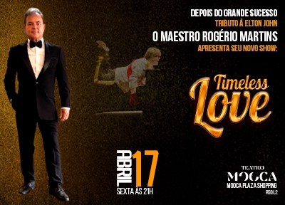 imagem representativa do espet�culo Timeless Love com Maestro Rog�rio Martins - Piano e Voice