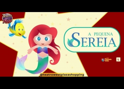imagem representativa do espet�culo A Pequena Sereia - Teatro West Plaza