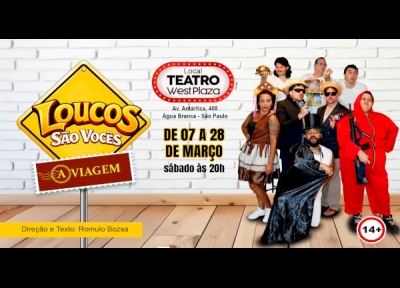 imagem representativa do espet�culo Loucos S�o Voc�s em Epis�dio 2: A Viagem
