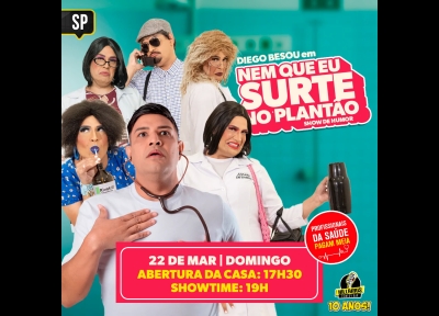 imagem representativa do espet�culo Diego Besou - Nem que eu surte no plant�o - Hillarius