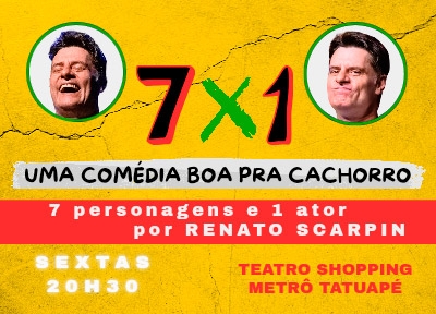 7 x 1 - Uma Com�dia Boa pra Cachorro