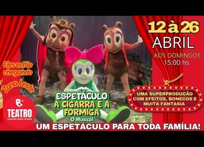 imagem representativa do espet�culo A Cigarra e a Formiga - O Musical
