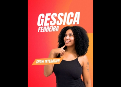 imagem representativa do espetáculo Gessica Ferreira