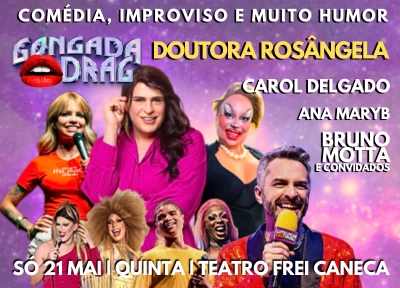 imagem ilustrativa espet�culo Gongada Drag