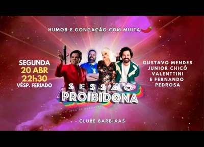 imagem ilustrativa espet�culo 4 Amigues: Sess�o Proibidona