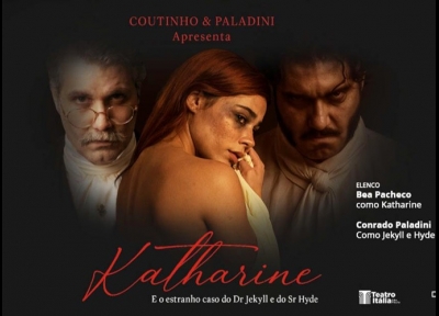 imagem representativa do espet�culo Katharine - O Estranho Caso do Dr Jekyll e do Sr Hyde