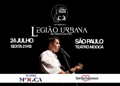 imagem representativa do espet�culo Tributo a Legi�o Urbana: do In�cio ao Fim