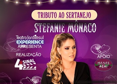 imagem representativa do espet�culo Tributo ao Sertanejo - Stefanie M�naco