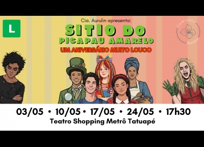 imagem representativa do espet�culo S�tio do Picapau Amarelo: Um Anivers�rio Muito Louco
