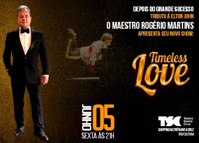 imagem ilustrativa espet�culo Timeless Love com Maestro Rog�rio Martins - Piano & Voice